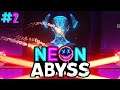 Neon Abyss - Rocket Shots are too good! | #2