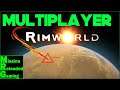 Rimworld Multiplayer -  Ash Ketchem in the Nope Scrublands Ep 1