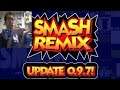Smash Remix: Update Version 0.9.7-Live Reaction And Gameplay