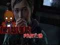 The Last of Us pt.19-THEY'RE HUNTING US-