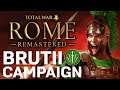 WELCOME BACK...SON OF ROME! Total War: Rome Remastered - Brutii Campaign Gameplay