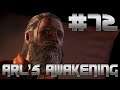 Dragon Age: Origins Part 72: Arl's Awakening!? W/ Strike