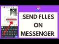 How to Send Files on Messenger (Quick & Easy!) | How to Send Attachments on Messenger App