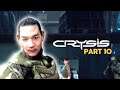 Ignorance Will Be Your End!! - CRYSIS | Let's Play - Part 10