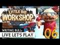 Live Let's Play: Little Big Workshop (06) [Deutsch]