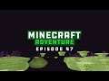 Minecraft Adventure - Episode 47 City Raids
