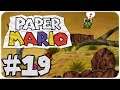 Paper Mario - Episode 19 - Dusty and Gusty