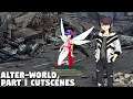Shin Megami Tensei Liberation Dx2 - Alter-World Part 1 CUTSCENES
