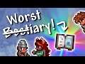 Terraria - 1.4.2 The Worstiary! (to be left unopened!)