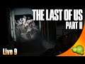 The last of us 2! Live 9 PS4-PRO