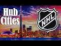 The NHL Hub City List is Down to 6