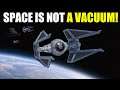 Why Space Ships behave SO differently in the Star Wars Universe
