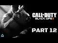 Call of Duty: Black Ops II Full Gameplay No Commentary Part 12 (Xbox One X)