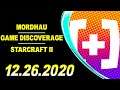 CDNThe3rd | Game Discoverage, Mordhau, SC2 | 12.26.2020