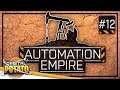 Completion! - Automation Empire - Strategy Process Management Game - Episode #12