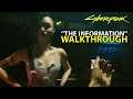 Cyberpunk 2077 ''The Infomation'' Walkthrough  Ps5 Footage