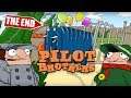 FINAL END! Pilot Brothers Episode 03