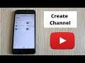 How to Create YouTube Channel on iPhone (2021)