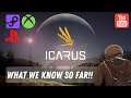 ICARUS - SCI-FI DAY Z - EVERYTHING WE KNOW SO FAR - PS4 - XBOX ONE - PC - RELEASE DATE SCHEDULE