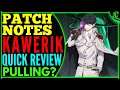 Kawerik Banner Quick Review (Are you pulling?) Patch Notes Epic Seven Review Epic 7 News Thoughts E7