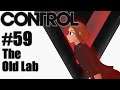 Let's Play Control - 59 - The Old Lab