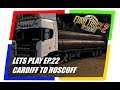 Lets Play ETS2 Fallback Series Episode 22 - Cardiff to Roscoff