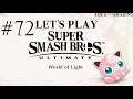 Let's Play SSBU World of Light - PLAYING CAT AND MOUSE - Part 72