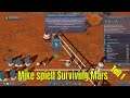 Mike spielt Surviving Mars Teil 1