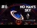 No Man's Sky Slow Playthrough 06 PC Gameplay