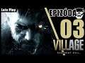 Resident Evil VIII Village FINÁLE - Prvé hranie - HARDCORE Obtiažnosť - part 3