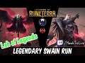 Swain Guide for Legendary Difficulty! Labo of Legends | Legends of Runeterra LoR