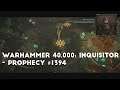 The Tyranid Menace | Let's Play Warhammer 40,000: Inquisitor - Prophecy #1394
