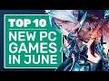 Top 10 New PC Games For June 2020