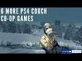 6 More PS4 Couch Co-op SplitScreen Games Episode 14