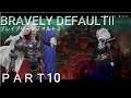 【BRAVELY DEFAULTⅡ ブレイブリーデフォルト2】switch 光の4戦士 王子がグレた!! PART10