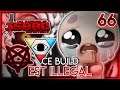 CE BUILD EST ILLEGAL (TAINTED ISSAC) - The Binding Of Isaac Repentance | 66