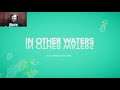In Other Waters