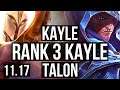 KAYLE vs TALON (MID) | Rank 3 Kayle, 13/2/9, Legendary | KR Grandmaster | v11.17