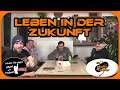 Leben in der Zukunft | Nichts für ungut, ABER! #20 Der Podcast | Die Hocker Zocker