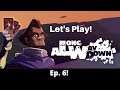 Let's Play A Long Way Down, Ep. 6