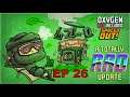 Oxygen Not Included Spaced Out DLC Totally Rad Update Ep 26