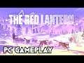 The Red Lantern | PC Gameplay