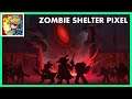 Zombie Shelter Pixel RPG | Android gameplay