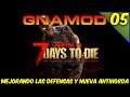 🔴 7 DAYS TO DIE / GNAMOD A18 SERVER COOP / MEJORANDO LAS DEFENSAS Y ANTIHORDA #05 /GAMEPLAY ESPAÑOL