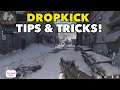BEST DROPKICK TIPS & TRICKS to WIN EVERY GAME! (BLACK OPS COLD WAR)