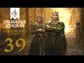 Crusader Kings 3 (Episode 39) "The Comfortable Life"