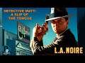 Detective Matt - L.A. Noire: A Slip of the Tongue
