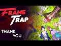 Frame Trap - Episode 100 "Thank You"