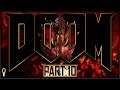 Giving Nightmare a Try | Doom (2016) | Let's Play Part 10 Blind | VOD