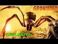 Grounded Ep 14     Trip wires and bombs oh my